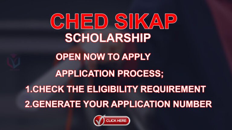 CHED SIKAP ONLINE APPLICATION FORM | OPEN NOW TO APPLY