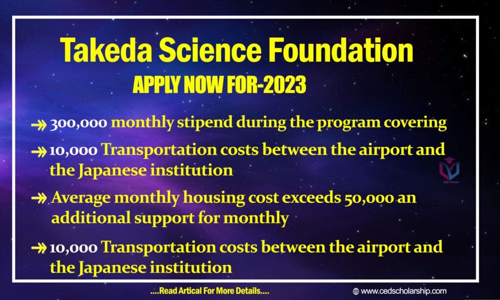 Takeda Science Foundation Scholarship Apply Now For 2023-2024